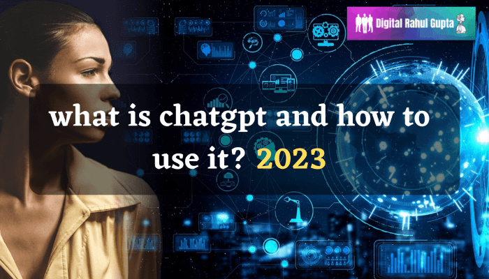 what is chatgpt and how to use it