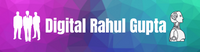 Digital Rahul Gupta